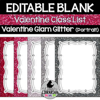 Preview of 5 Editable Valentine Glam Glitter Class List Template
