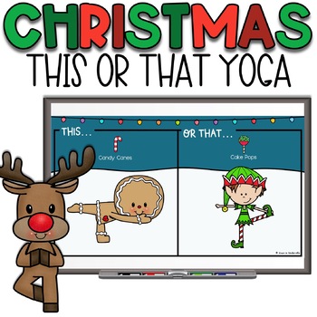 Preview of *FLASH FREEBIE* Christmas This or That Yoga | Morning Meeting Activity Game