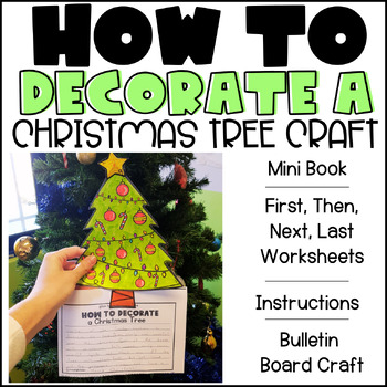 Preview of How to Decorate a Christmas Tree Writing