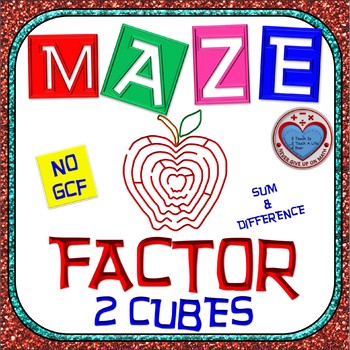 Preview of Maze - Factor Sum and Difference of Two Cubes - NO GCF