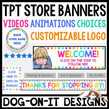 TPT Seller Store Banners Animated Editable Logo Template Teacher Seller