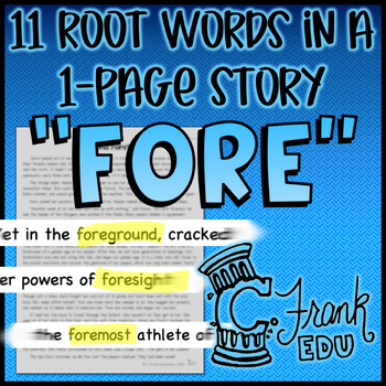 Preview of "FORE" Root Words Story: Find Greek/Latin Root Words in Text!