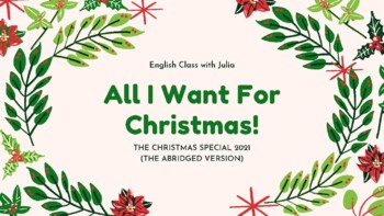 Preview of (FREE, Abridged version) Christmas Special 2021 for B2, C1 and C2 (EFL)!