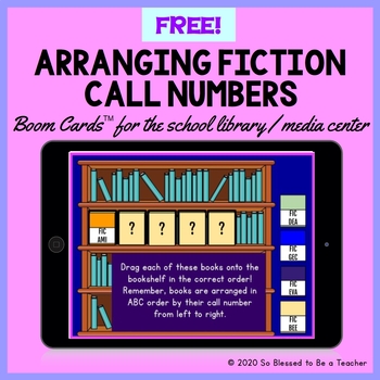 Preview of {FREE!} Arranging Fiction Call Numbers - Boom™ Cards - Library Skills