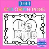 {FREE!} Be Kind Coloring Page