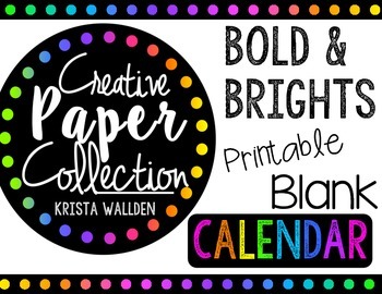 Preview of {FREE} Bold and Brights Printable Calendar BLANK {Creative Paper Collection}