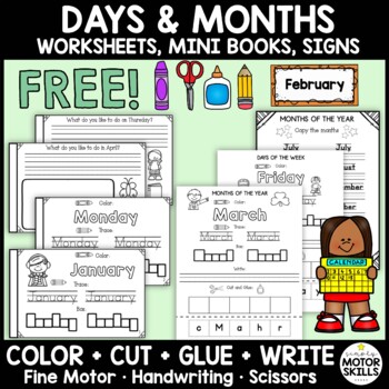 Preview of *FREE* Days & Months Worksheets, Mini Books • Color Cut Glue Write • Fine Motor