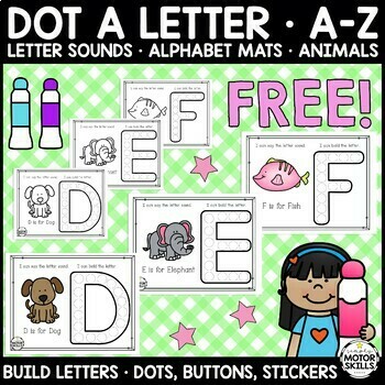 Preview of *FREE* Dot a Letter - Dot Marker - Letter Sounds - Animal Theme