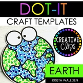 {FREE} Earth Day Craft: Dot It Craft Templates by Creative Clips