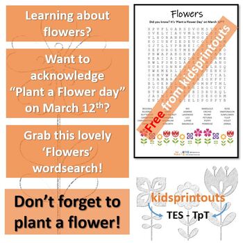 Preview of *FREE* Flowers wordsearch - Plant a Flower Day March 12th