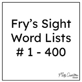 **FREE** Fry's Sight Word Lists for Student Testing (Words 1-400)