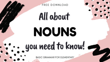 Preview of [FREE] GRAMMAR | ALL YOU NEED TO KNOW ABOUT NOUN