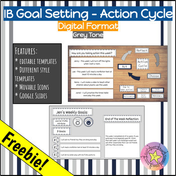Preview of ***FREE IB PYP Action Cycle, Approaches to Learning & Goal - Digital - Grey Tone
