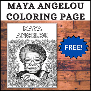 Preview of *FREE* Maya Angelou Women's History Month Coloring Page | March Activities