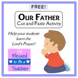 {FREE!} Our Father / Lord's Prayer Printable Cut and Paste