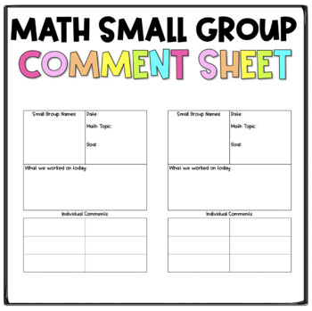 Preview of *FREE* MATH SMALL GROUP COMMENT SHEET
