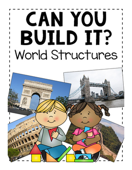 Preview of *FREEBIE* Can You Build It? World Structures