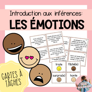 Preview of *FREEBIE* French Task Cards ✺ Cartes à tâches - LES ÉMOTIONS (Inférences)