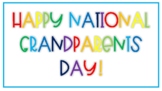 *FREEBIE* Happy National Grandparents Day! Sign - Perfect 