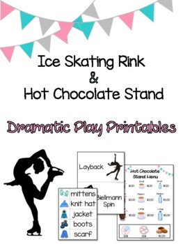 Preview of ***FREEBIE *** Ice Skating Rink and Hot Chocolate Dramatic Play Packet