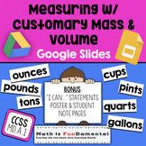 {FREEBIE} Measuring w/ Customary Mass & Volume Google Slides