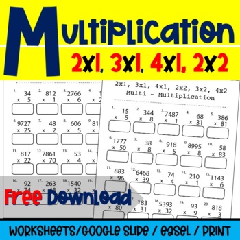Preview of {FREEBIE} Mixed Multiplication 2, 3, 4 Digit by 1-Digit Numbers Worksheets