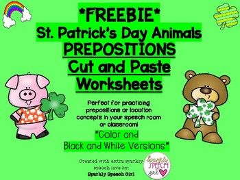 Preview of *FREEBIE* St. Patrick's Day Animals Cut and Paste Prepositions Worksheets