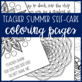 [FREEBIE] Teacher Summer Self-Care Coloring Pages