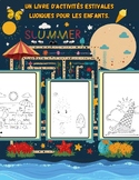 (FRENCH) Summer Fun Activity Book for Kids: Many fun summe