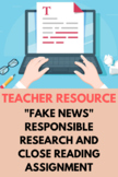 "Fake News" Research and Close Reading Assignment