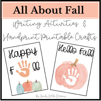 Preview of Fall Handprint Crafts and Writing Activities, Printable, Keepsake Art Activity
