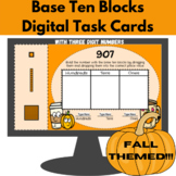 { Fall Themed } Base Ten Blocks Digital Task Cards - With 