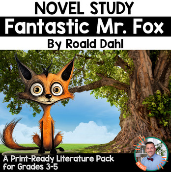 Preview of "Fantastic Mr. Fox," by Roald Dahl Novel Study - Grades 3-6
