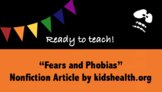 "Fears and Phobias" Informational Article Activities