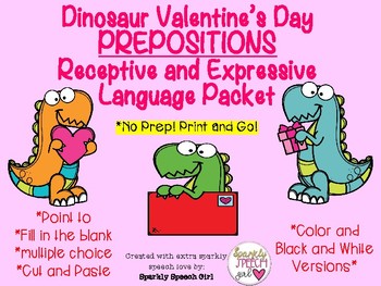 Preview of Dinosaur Valentine’s Day PREPOSITIONS No Prep Packet Print and Go!