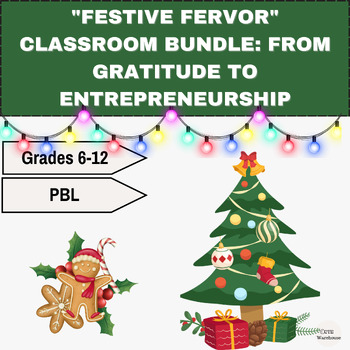 Preview of "Festive Fervor" Classroom Bundle: From Gratitude- Entrepreneurship Career-PBL