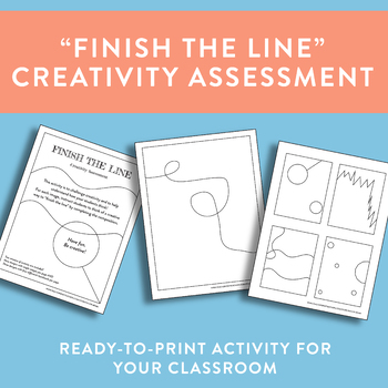 Preview of "Finish the Line" Creativity Assessment/Challenge