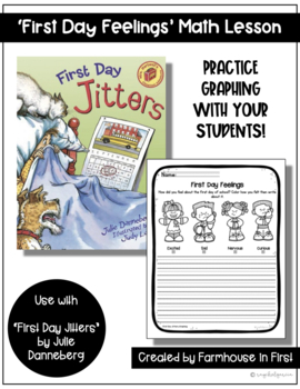Preview of "First Day Jitters" Math and Literacy Integrated Lesson