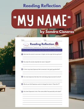 Preview of First Day of School My Name by Sandra Cisneros Reading Reflection Middle School 