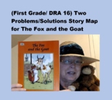 (First Grade/ DRA 16) Two Problems/Solutions Story Map for