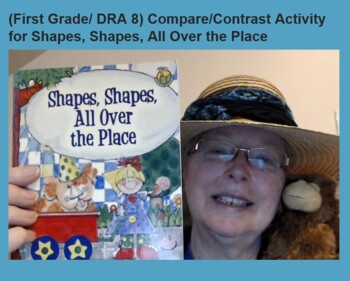 Preview of (First Grade/ DRA 8) Compare/Contrast Activity for Shapes....All Over the Place