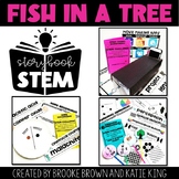 {Fish in a Tree} Storybook STEM Novel - Novel Study with S