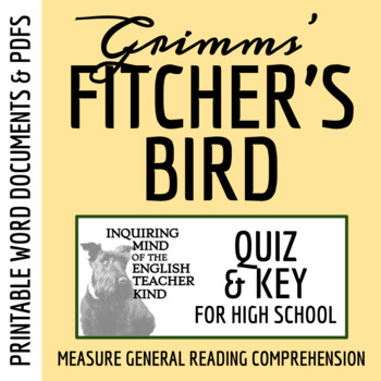 Fitcher's Bird by the Brothers Grimm Quiz