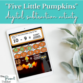 "Five Little Pumpkins" Inspired Subtraction Digital Activity
