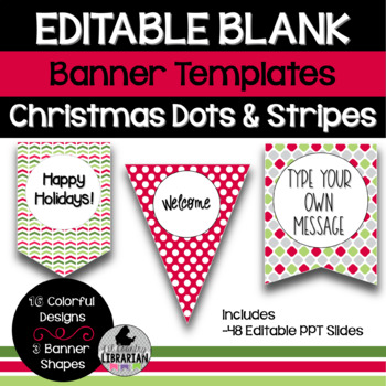 48 Christmas Dots & Stripes Editable Banner Bunting Templates PPT or ...