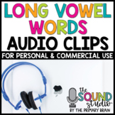 Long Vowel Words Audio Clips | Sound Files for Digital Resources