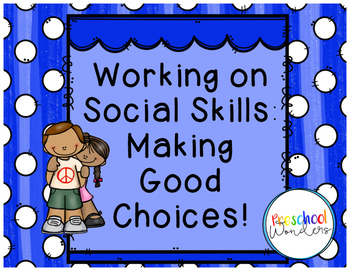 Preview of Social Skills: Making Good Choices {Growing Bundle}