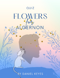 "Flowers for Algernon" by Daniel Keyes Quiz