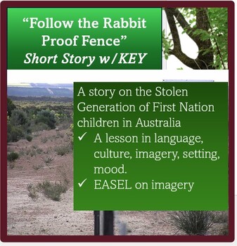 Preview of Follow the Rabbit Proof Fence (The Stolen Generation) EASEL activity, story, KEY