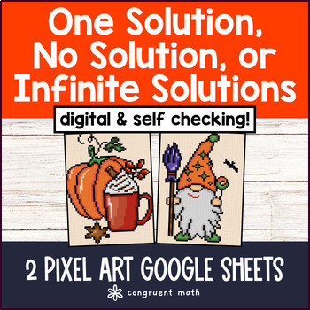 Preview of [Free] Linear Equations with One, No, or Infinite Solutions Pixel Art Google